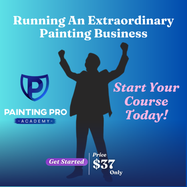 Running An Extraordinary Painting Business